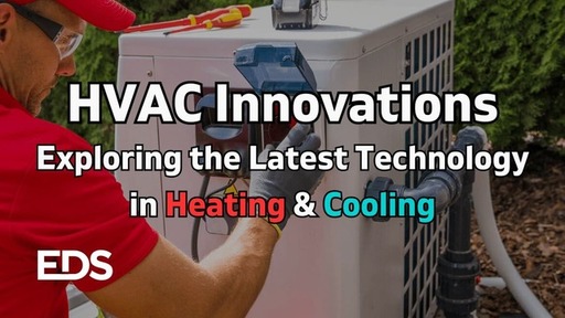 HVAC Innovations Exploring the Latest Technologies