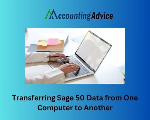 Transferring Sage 50 Data from One Computer to Ano